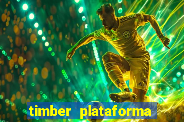 timber plataforma de jogos